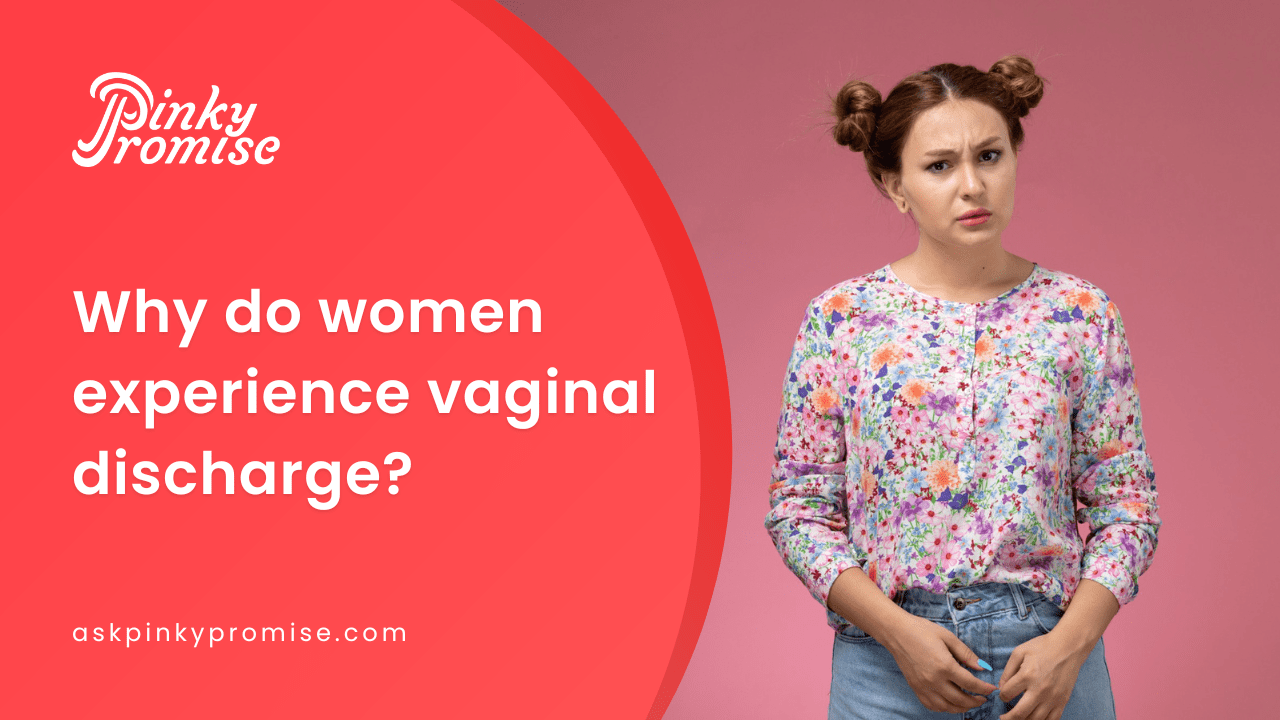 Understanding Women Experience Vaginal Discharge Expert Insights